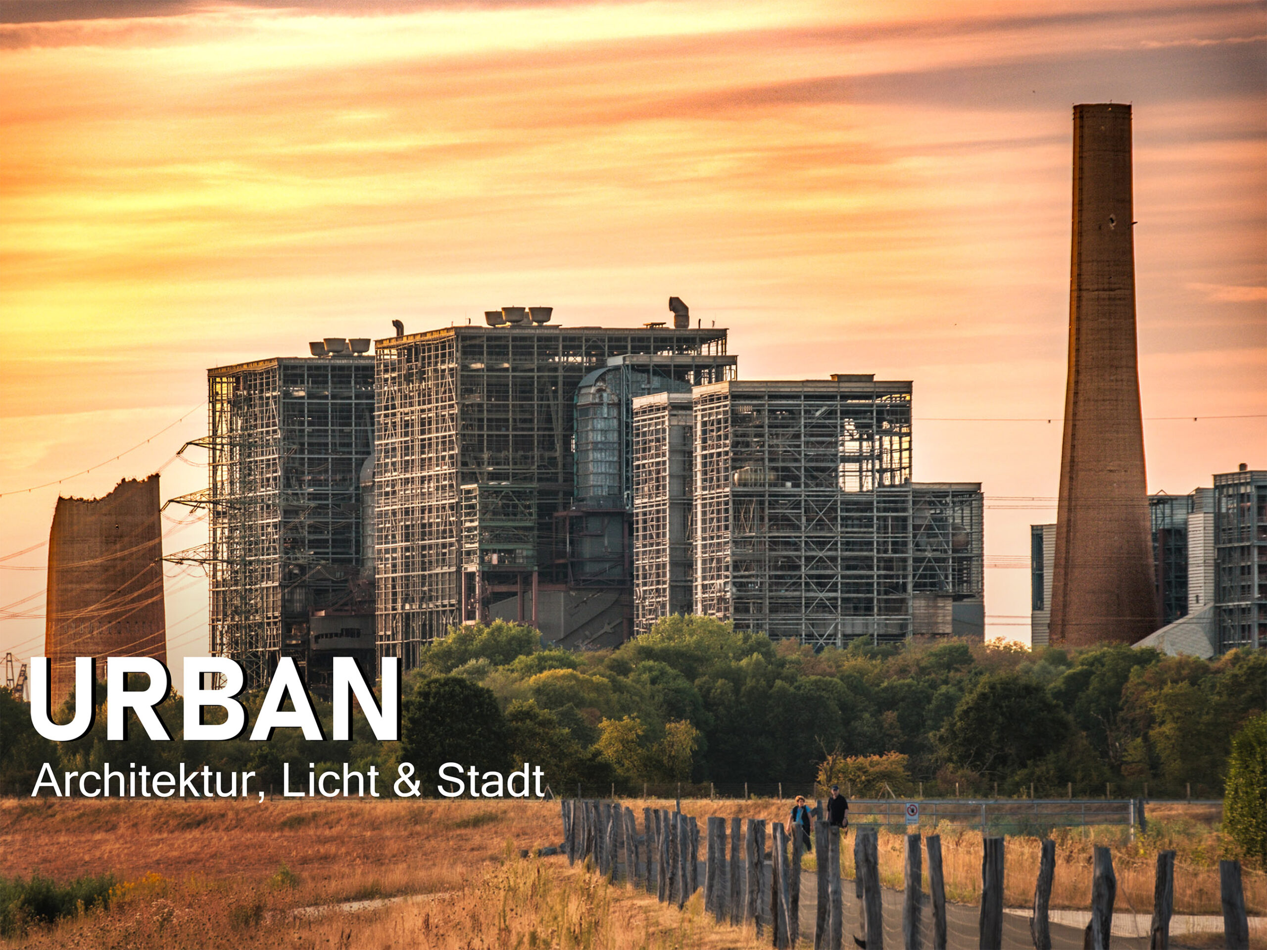 Urban – Architektur, Licht und Stadt